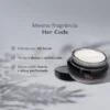 O Boticário Her Code Hidratante Corporal 250g - Imagem 3