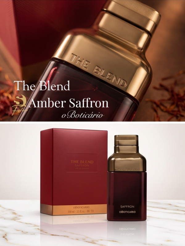 Lançamento" -The Blend Amber Saffron Eau de Parfum – O Boticário